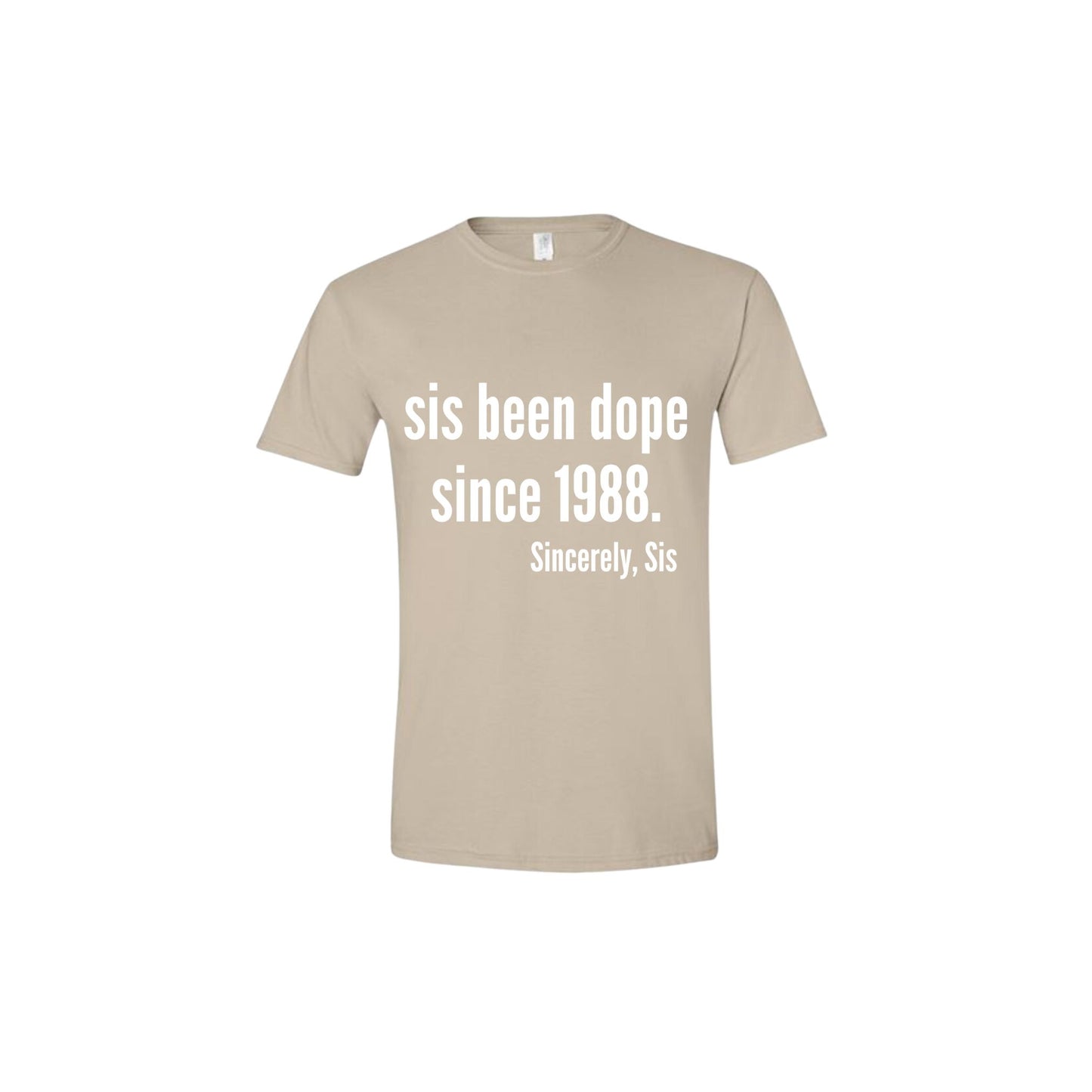 Dope Sis T-shirt