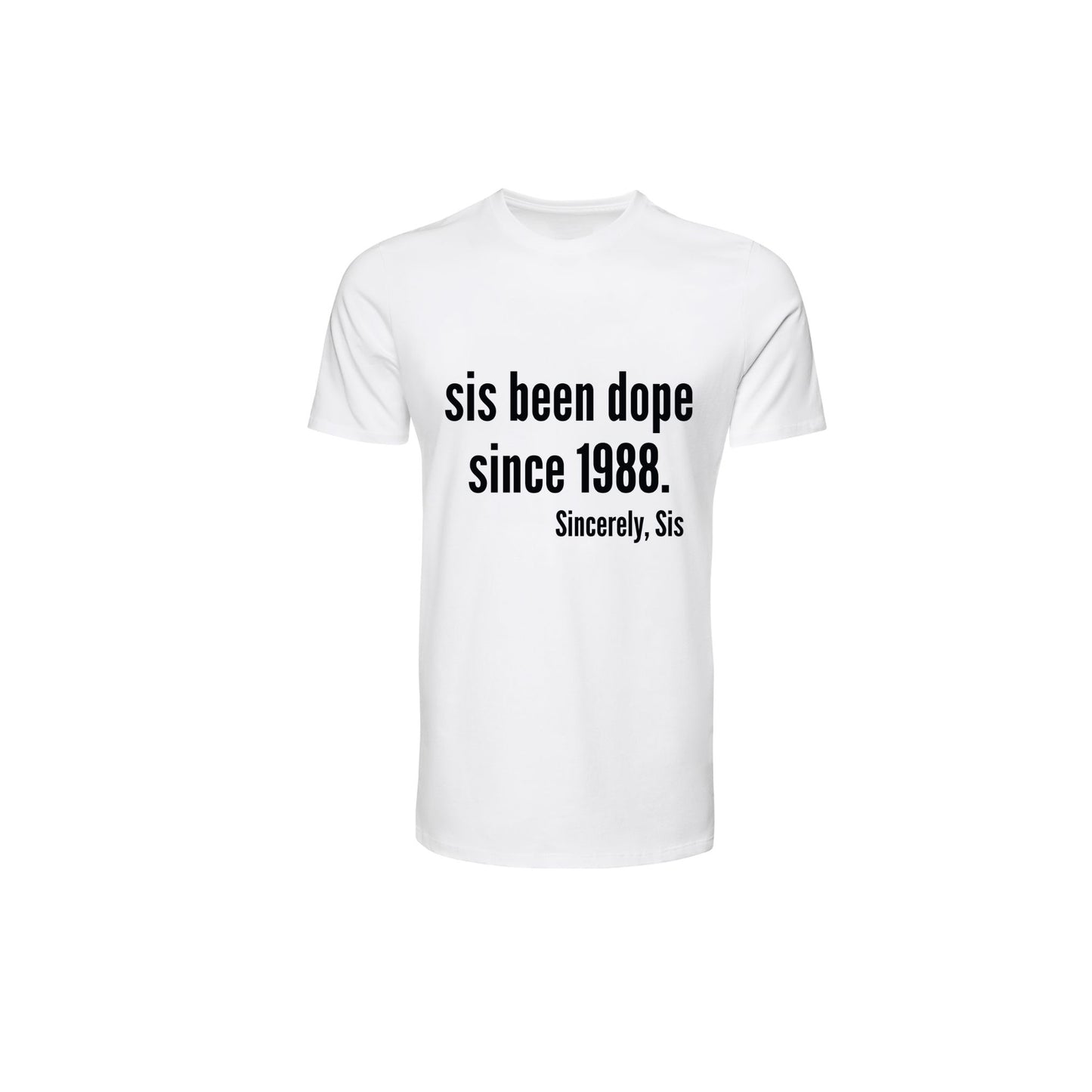 Dope Sis T-shirt