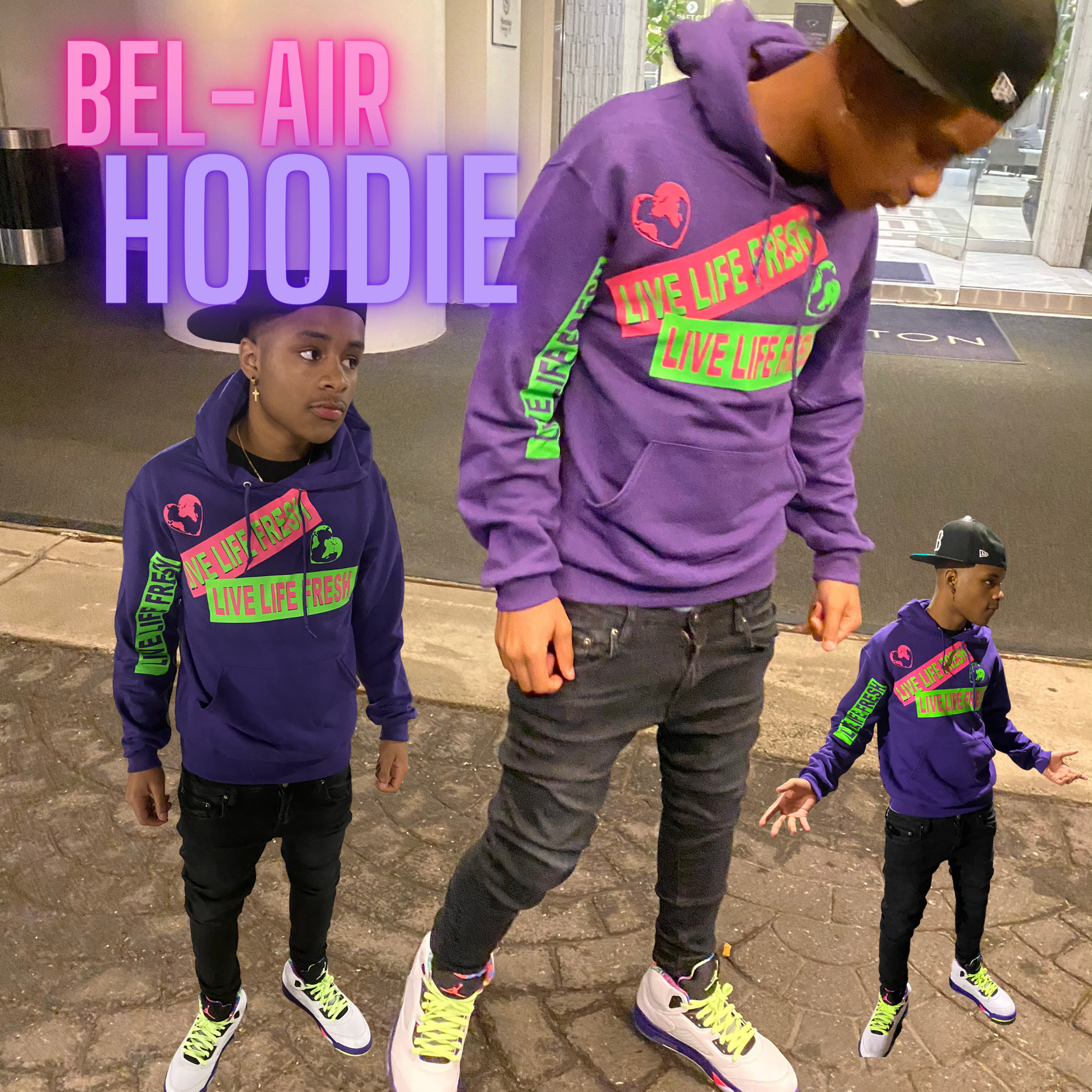 Bel Air Hoodie Live Life Fresh Apparel