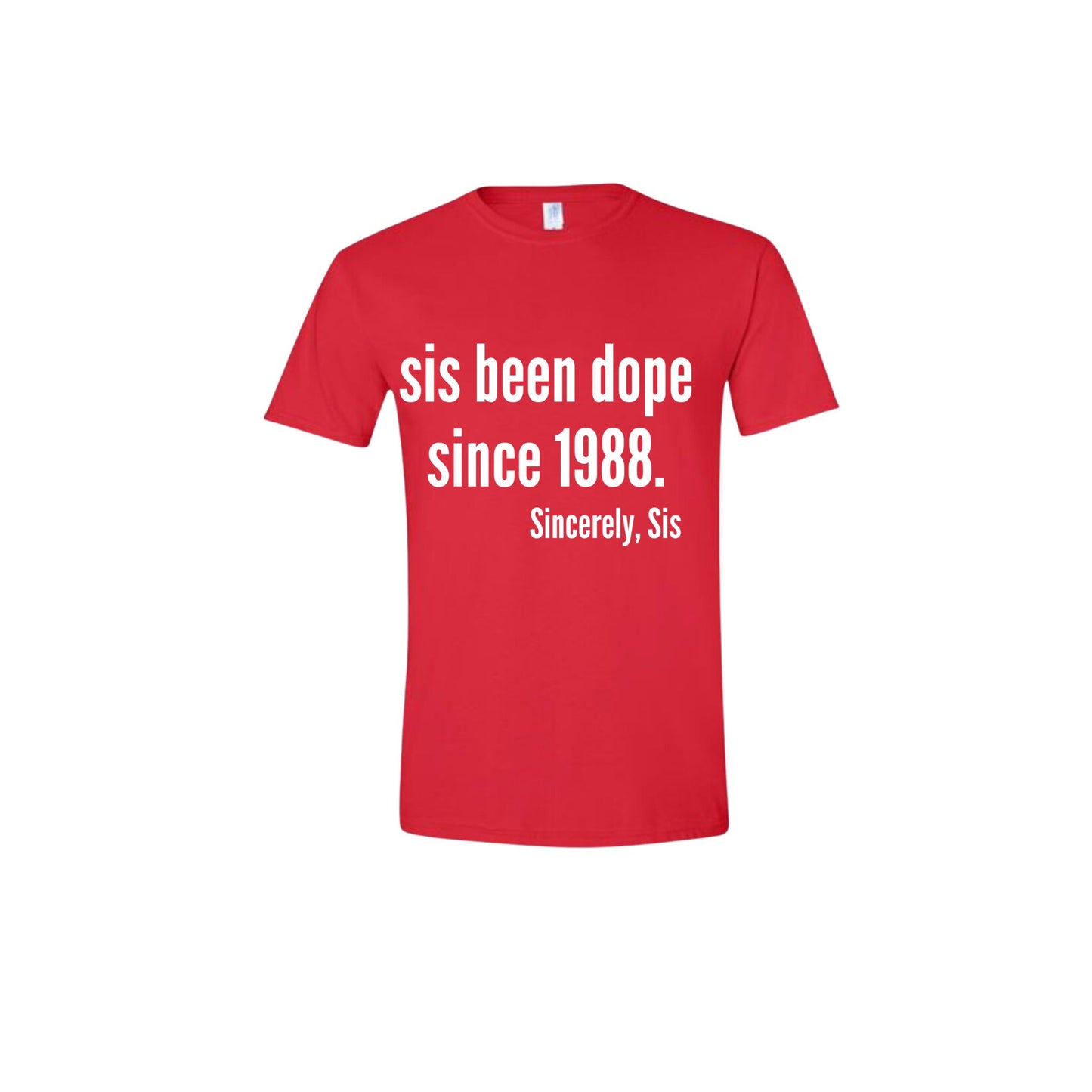 Dope Sis T-shirt