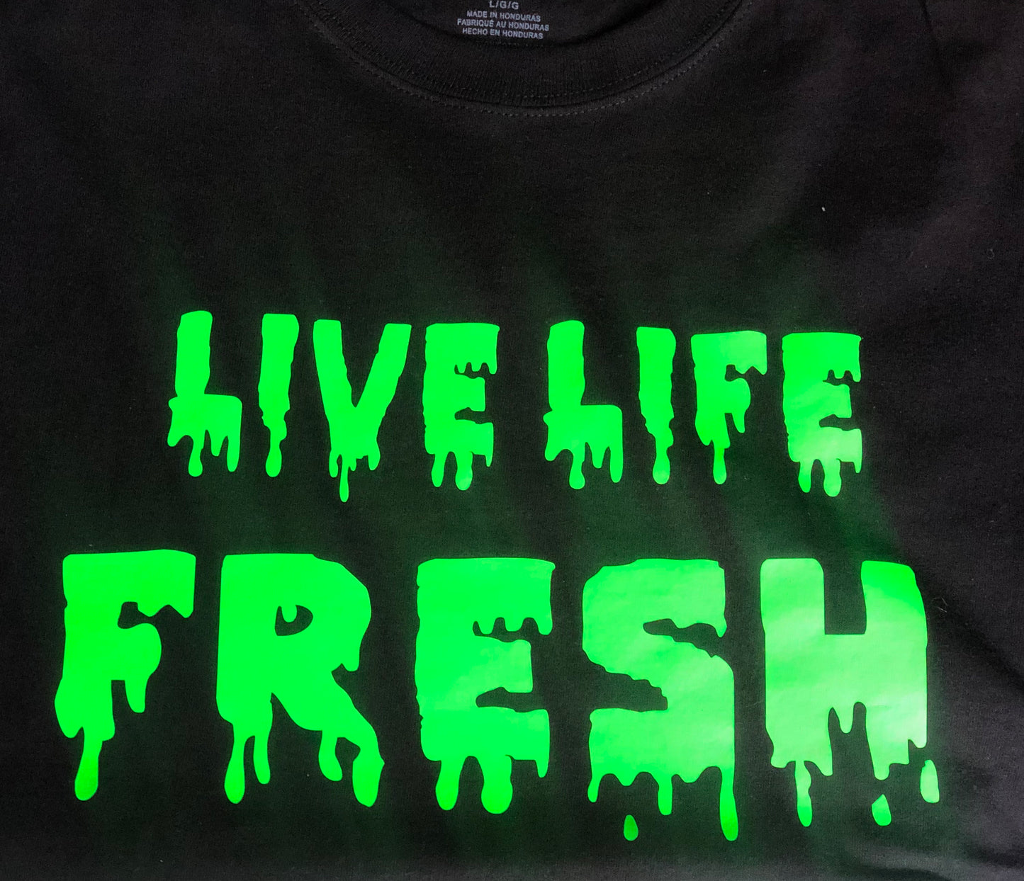 Live Life Fresh- Black